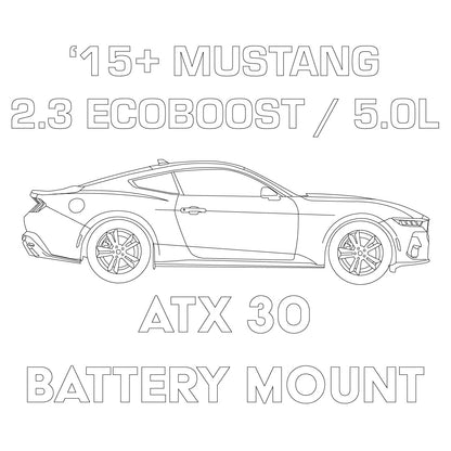 2015+ Ford Mustang 2.3L Ecoboost / 5.0L GT ATX30 Battery Mount