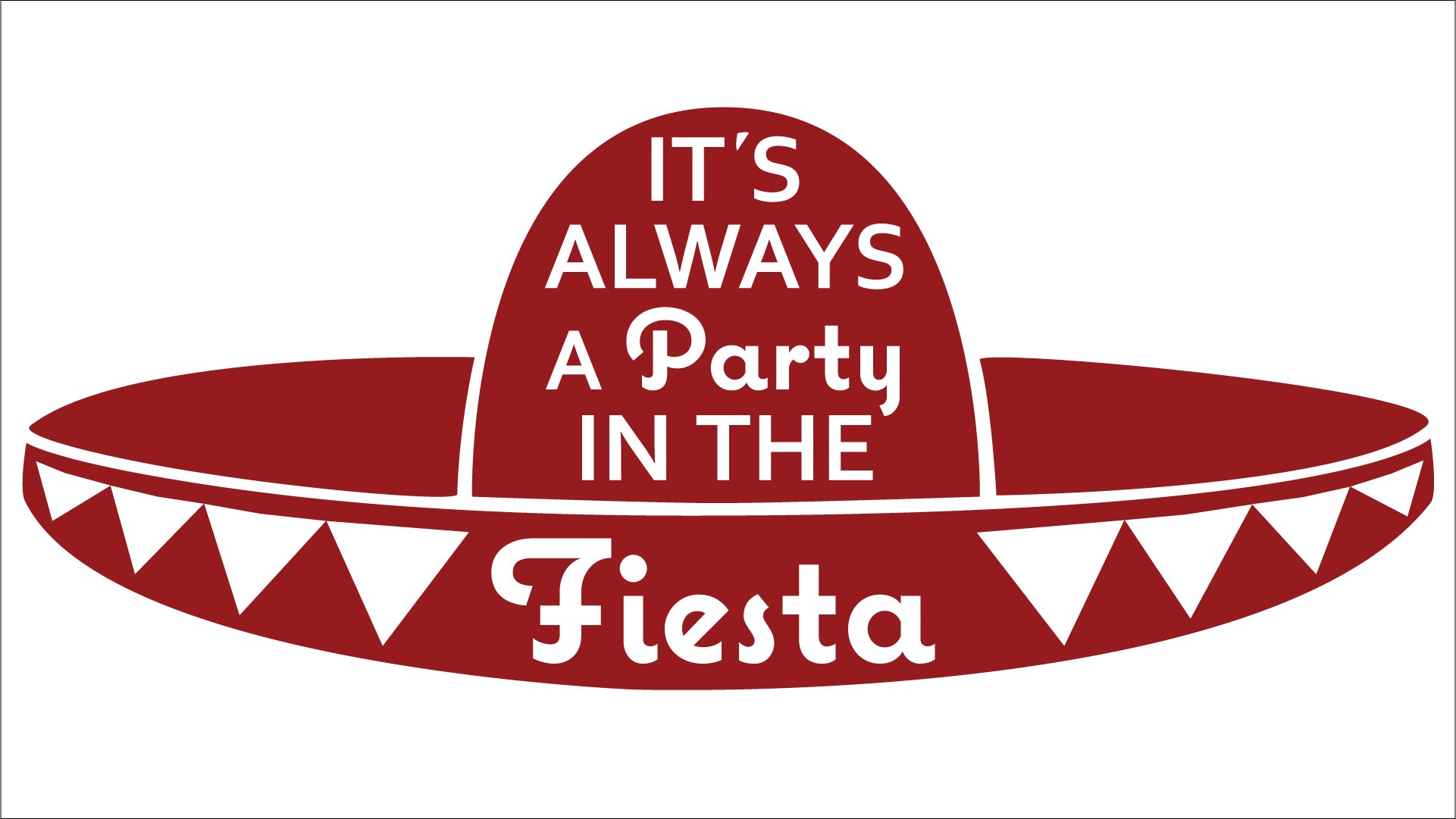 It's Always A Party In The Fiesta Sticker Mele Design Firm